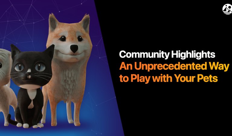 Petaverse: An Unprecedented Way to Play with Your Pets in Decentraland and IRL