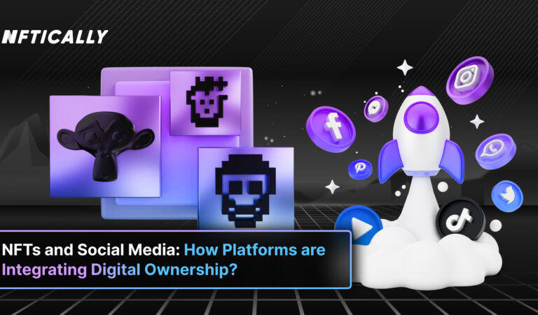 NFTs and Social Media: Integrating Digital Ownership