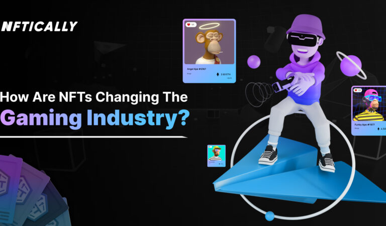 Web3 : How are NFTs changing the gaming industry?